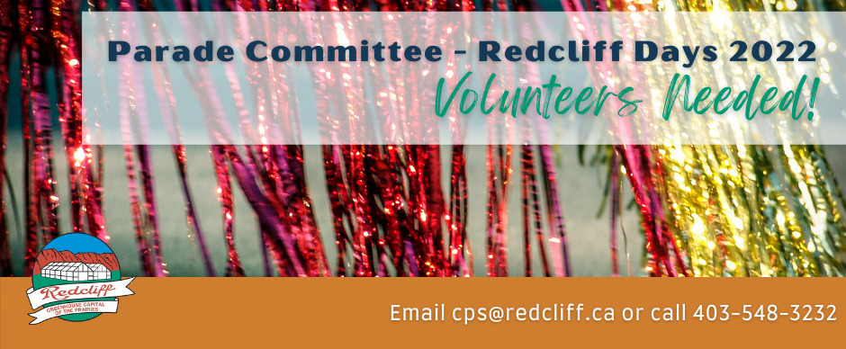Redcliff Days Parade Committee - Volunteers Needed